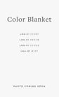 LNA-01 COLOR BLANKET
