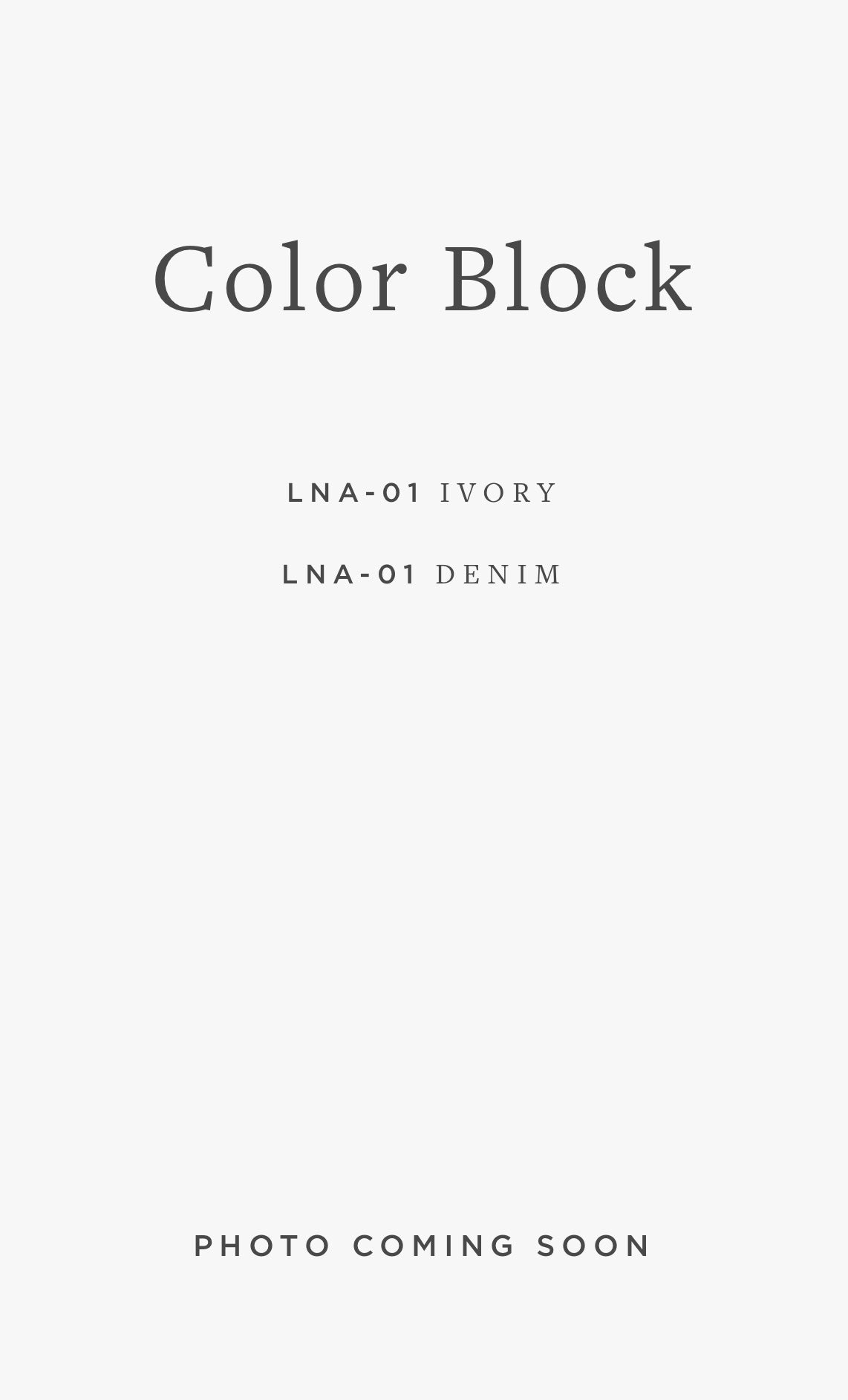 LNA-01 COLOR BLOCK / 01