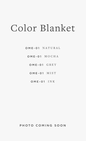 OME-01 COLOR BLANKET