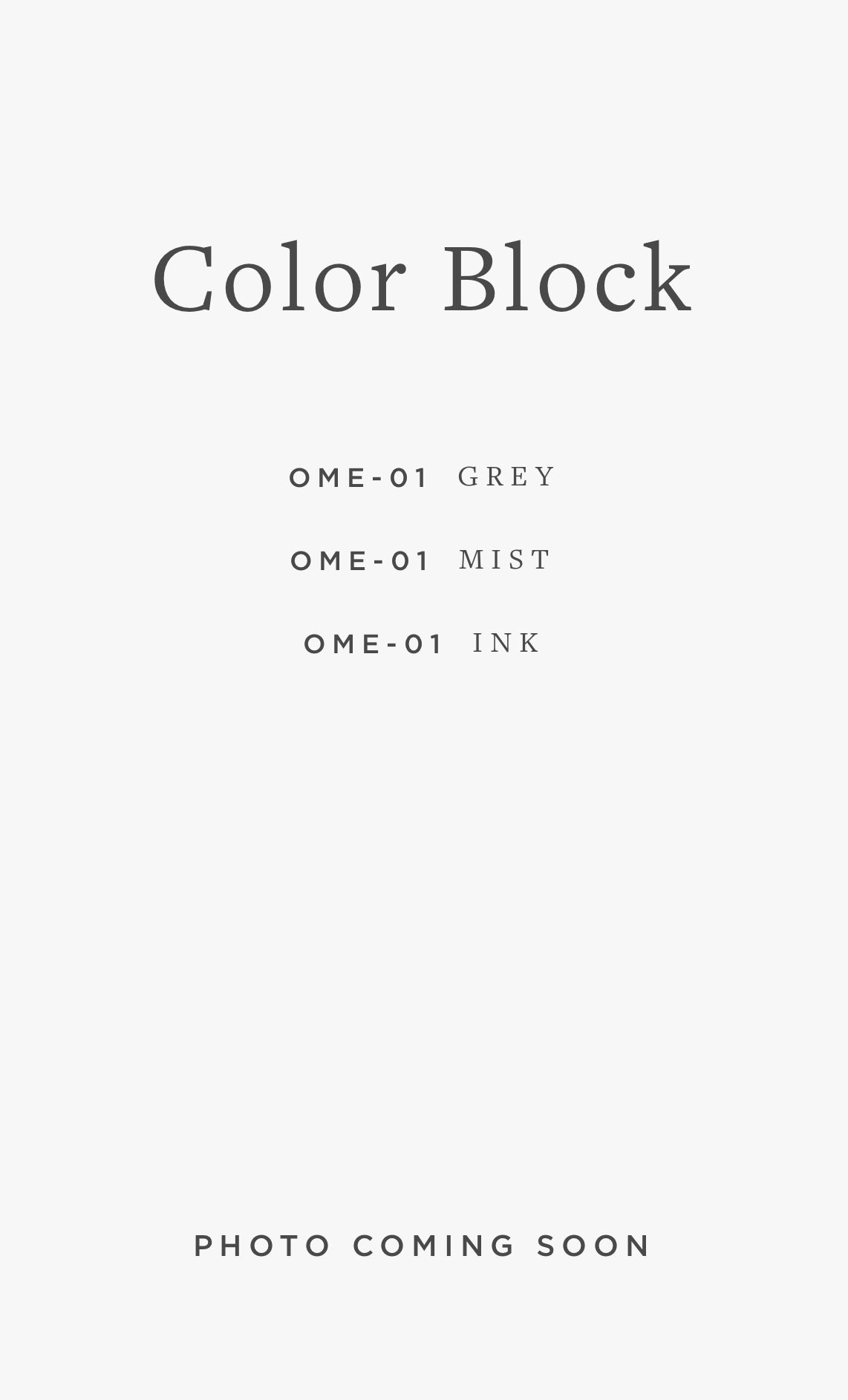 OME-01 COLOR BLOCK / 01